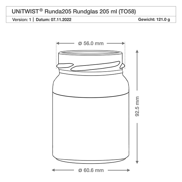 205ml rund glasburk utan lock (TO58) UNiTWIST Teknisk ritning UNiTWIST Runda205 runt glas 205ml TO58 med måtten Diameter 56mm Höjd 92.5mm Vikt 121g
