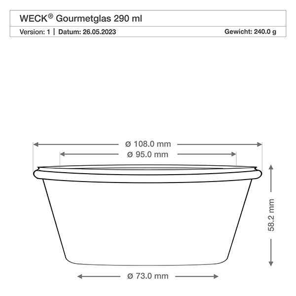 290 ml gourmetburk WECK RR100 Teknisk ritning WECK Gourmetburk 290ml RR100 med måtten Diameter 108mm Höjd 58mm Vikt 240g