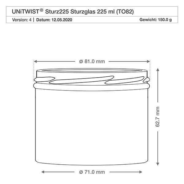 225ml Krossade glasögon utan lock (TO82) UNiTWIST UNiTWIST-glas 225ml TO82 teknisk ritning med mått 81mm diameter 62,7mm höjd konserveringsburk
